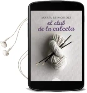Descargar AudioLibro El Club de la Calceta de Maria Reimóndez Meilán año 2008