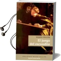 Descargar AudioLibro El Juego del Escondite (Montesinos) de Wilkie Collins año 2008
