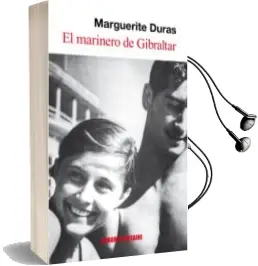 Descargar AudioLibro El Marinero de Gibraltar de Marguerite Duras año 2008