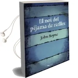 Descargar AudioLibro El noi del Pijama a Ratlles de John Boyne año 2008