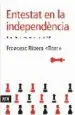 AudioLibro Entestat en la Independencia de Francesc Ribera