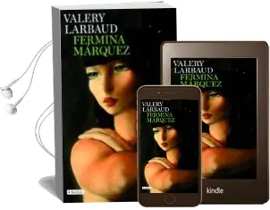 Descargar AudioLibro Fermina Marquez de Valery Larbaud año 2008