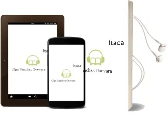 Descargar AudioLibro Itaca de Olga Sanchez Guevara año 2008