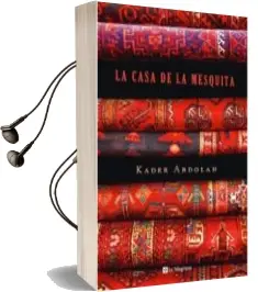 Descargar AudioLibro La Casa de la Mesquita de Kader Abdolah año 2008