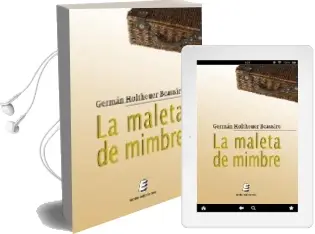 Descargar AudioLibro La Maleta de Mimbre de German Holtheuer Beausire año 2008