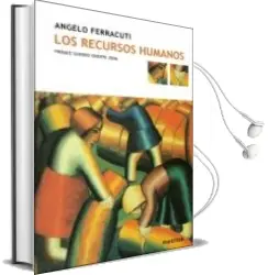 Descargar AudioLibro Los Recursos Humanos (Premio Sandro Onofri 2006) de Angelo Ferracuti año 2008