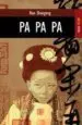 AudioLibro Pa pa pa de Han Shaogong