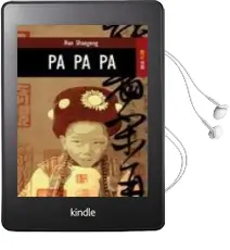 Descargar AudioLibro Pa pa pa de Han Shaogong año 2008
