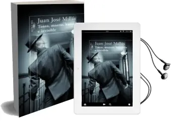 Descargar AudioLibro Tonto, Muerto, Bastardo e Invisible de Juan Jose Millas año 2008