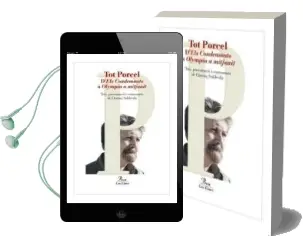 Descargar AudioLibro Tot Porcel: D els Condemnats a Olympia a Mitjanit de Baltasar Porcel año 2008