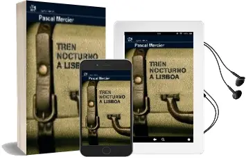 Descargar AudioLibro Tren Nocturno a Lisboa de Pascal Mercier año 2008
