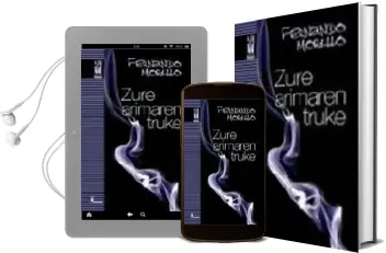 Descargar AudioLibro Zure Animaren Truke de Fernando Morillo año 2008