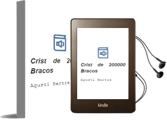 Descargar AudioLibro Crist de 200000 Braços de Agusti Bartra año 2008