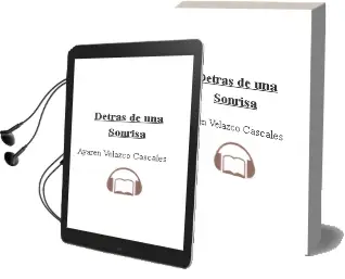 Descargar AudioLibro Detras de una Sonrisa de Ayaren Velazco Cascales año 2008