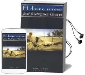 Descargar AudioLibro El Divino Suceso de Jose Rodriguez Chaves año 2008