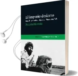 Descargar AudioLibro El Imperio Desierto; Seguido de Aquel Mendigo de la Plaza Esbehih eh de Ramon Mayrata año 2008