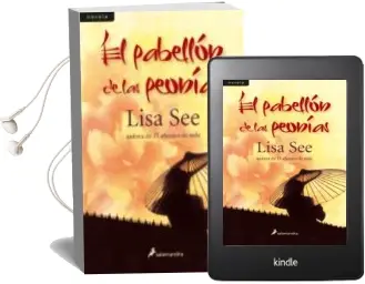 Descargar AudioLibro El Pabellon de las Peonias de Lisa See año 2008