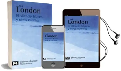 Descargar AudioLibro El Silencio Blanco y Otros Cuentos de Jack London año 2008