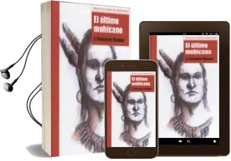Descargar AudioLibro El Ultimo Mohicano de J. Fenimore Cooper año 2008
