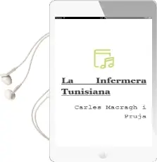 Descargar AudioLibro La Infermera Tunisiana de Carles Macragh I Pruja año 2008