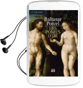 Descargar AudioLibro Les Pomes d or de Baltasar Porcel año 2008