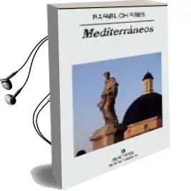 Descargar AudioLibro Mediterraneos de Rafael Chirbes año 2008