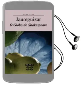 Descargar AudioLibro O Globo de Shakespeare de Jaureguizar año 2008