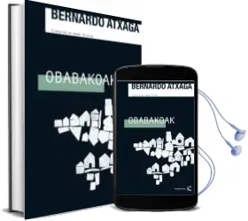 Descargar AudioLibro Obabaoak de Bernardo Atxaga año 2008