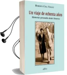 Descargar AudioLibro Un Viaje de Ochenta Años de Roberto Coll Vinent año 2008