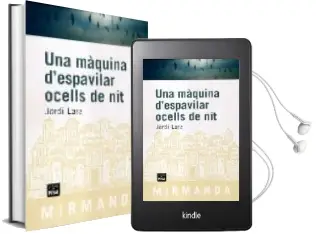 Descargar AudioLibro Una Maquina d Espavilar Ocells de nit de Jordi Lara año 2008