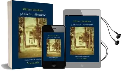 Descargar AudioLibro ¡Absalon, Absalon! de William Faulkner año 2008