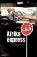 AudioLibro Afrika Express de Urtzi Urrutikoetxea
