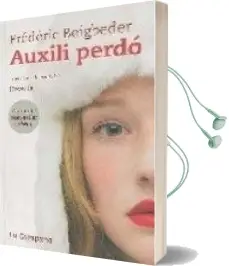 Descargar AudioLibro Auxili Perdo de Frederic Beigbeder año 2008