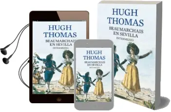 Descargar AudioLibro Beaumarchais en Sevilla de Hugh Thomas año 2008