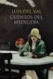 AudioLibro Cuentos del Mediodia de Luis Del Val Velilla