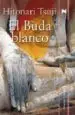 AudioLibro El Buda Blanco de Hitonari Tsuji
