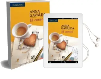 Descargar AudioLibro El Consol (Portada Nova) de Anna Gavalda año 2008
