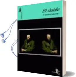 Descargar AudioLibro El Doble de Fedor Dostoievski año 2008