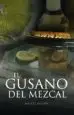 AudioLibro El Gusano del Mezcal de Miguel Sandin