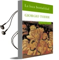 Descargar AudioLibro La Loca Bestialidad de Giorgio Todde año 2008
