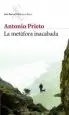 AudioLibro La Metafora Inacabada de Antonio Prieto