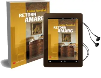 Descargar AudioLibro Retorn Amarg de Lluïsa Forrellad año 2008