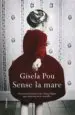 AudioLibro Sense la Mare de Gisela Pou