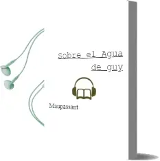 Descargar AudioLibro Sobre el Agua de Guy De Maupassant año 2008