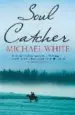 AudioLibro Soul Catcher de Michael White