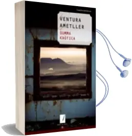 Descargar AudioLibro Summa Kaotica de Ventura Ametller año 2008