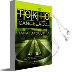 Descargar AudioLibro Tokio Cancelado de Rana Dasgupta año 2008