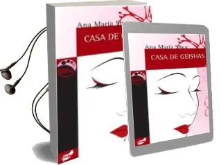 Descargar AudioLibro Casa de Geishas de Ana Maria Shua año 2008