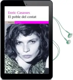 Descargar AudioLibro El Poble del Costat de Enric Casasses año 2008