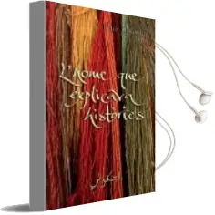 Descargar AudioLibro L Home que Explicava Histories de Rabih Alameddine año 2008